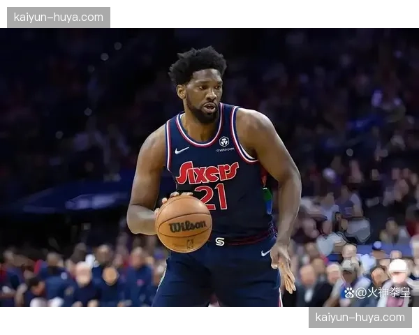 76人内线尺寸存在短板 恩比德出勤率影响走势 76人内线尺寸存在短板 恩比德出勤率影响走势