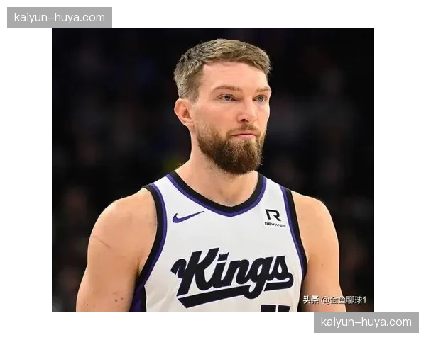 萨博尼斯半月板手术赛季报销 国王高位策应轴心彻底丧失